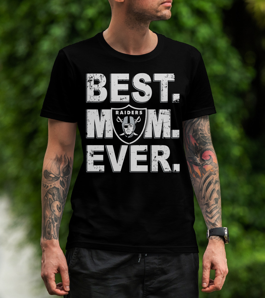 Best Mom Ever Raiders Football Fan Gift T-Shirt