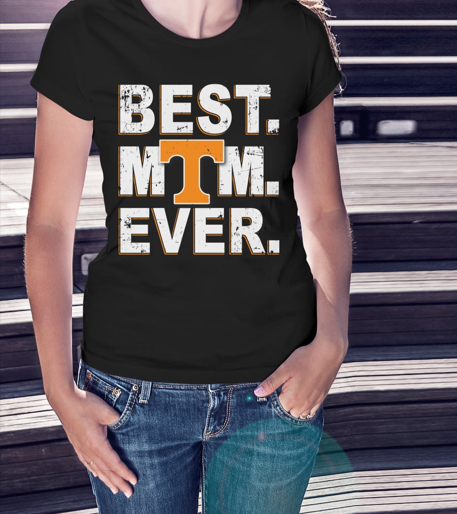 Best Mom Ever Tennessee Volunteers T-Shirt