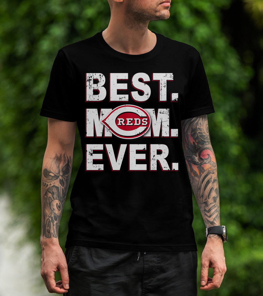 Best Mom Ever Reds T-Shirt