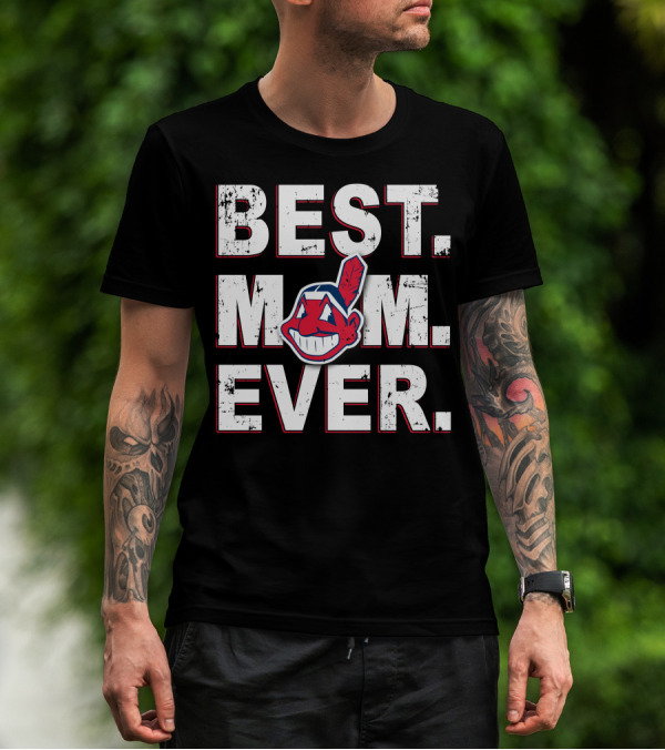 BEST MOM EVER Cleveland Guardians T-Shirt