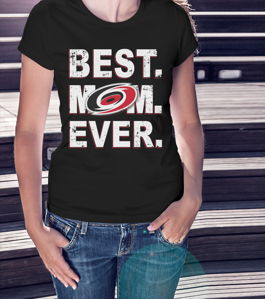 Best Mom Ever Carolina Hurricanes T-Shirt