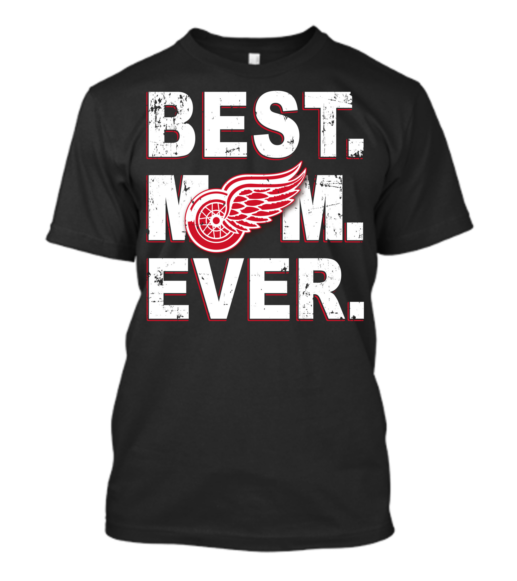 Best Mom Ever Detroit Red Wings T-Shirt