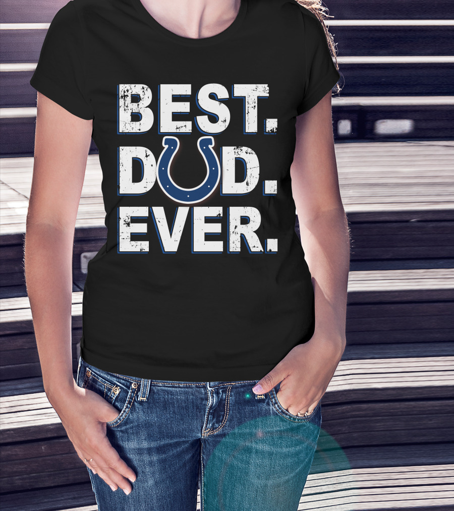 Best Dad Ever Indianapolis Football Horseshoe T-Shirt