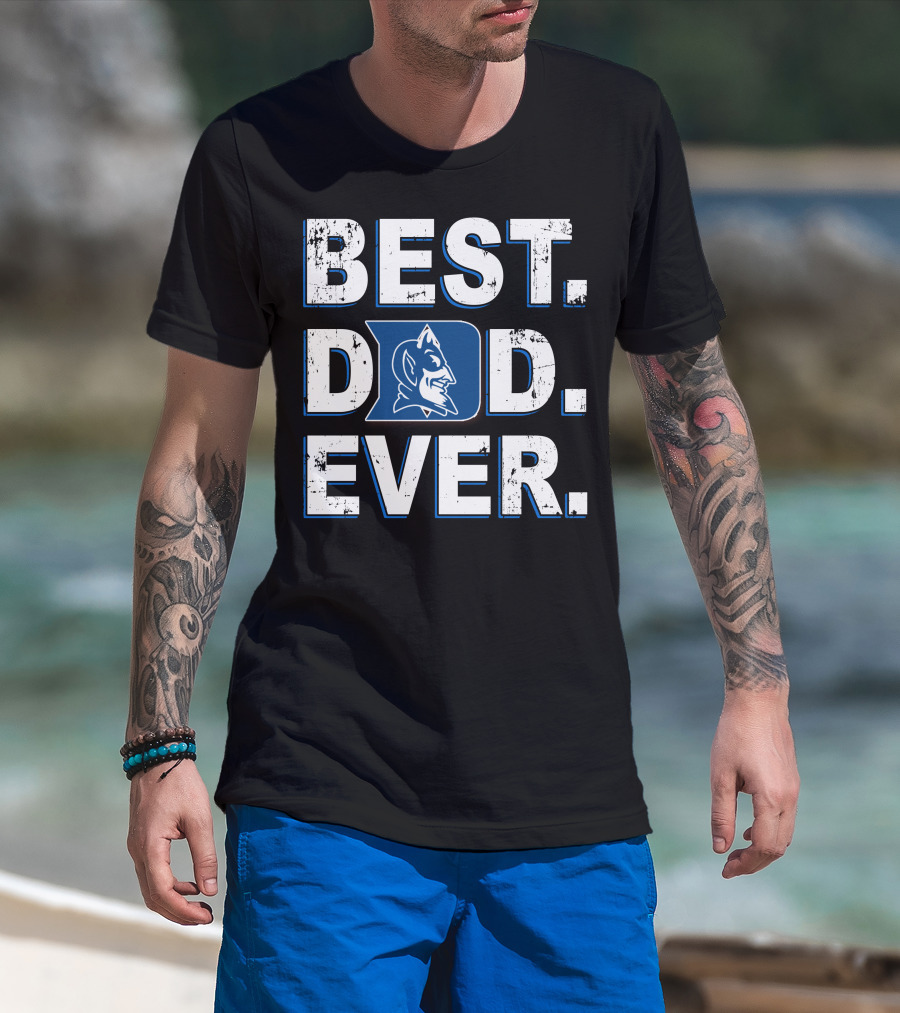 Best Dad Ever Duke Blue Devils T-Shirt