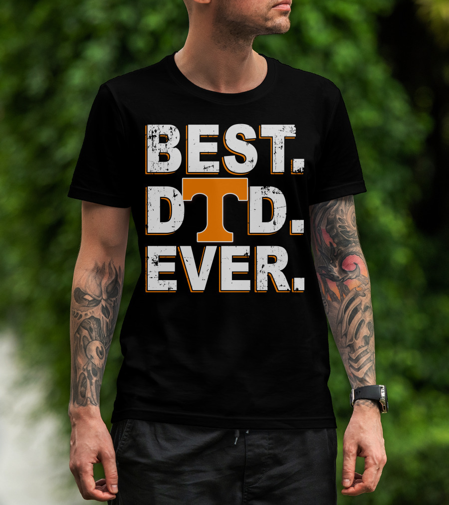Best Dad Ever 073 Tennessee Volunteers T-Shirt