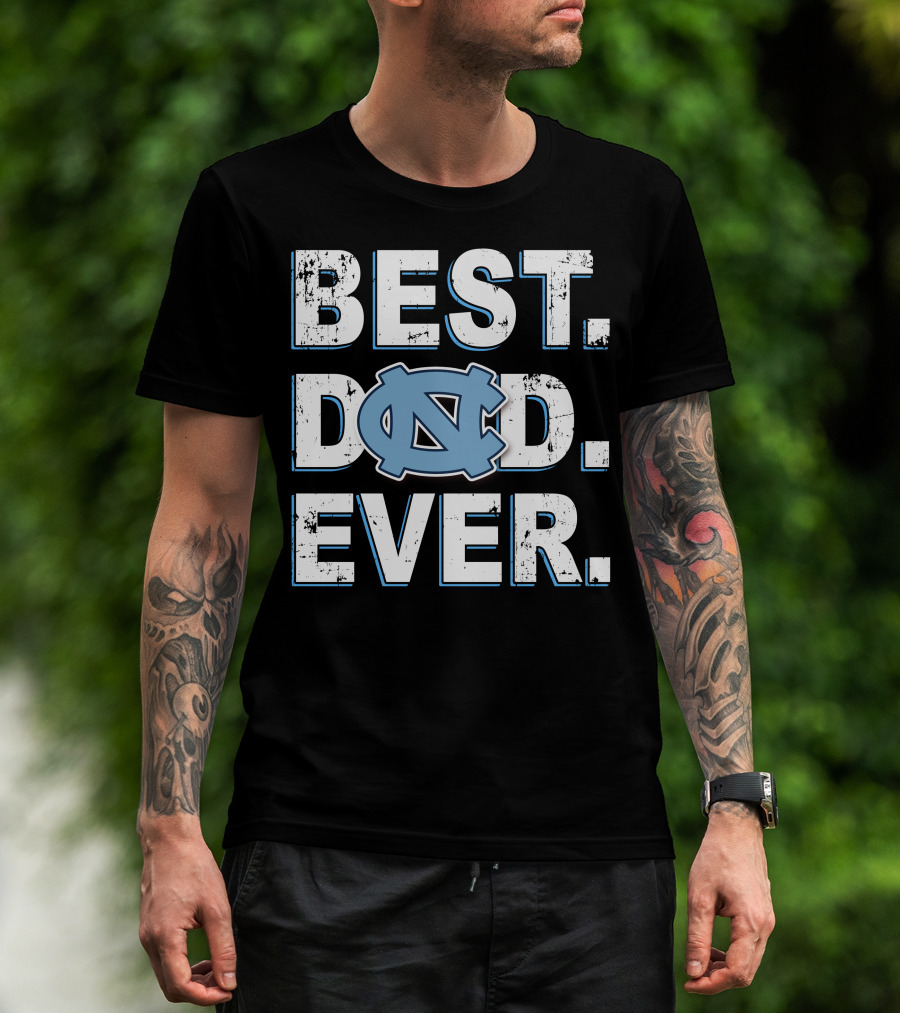 Best Dad Ever Unc Tar Heels T-Shirt