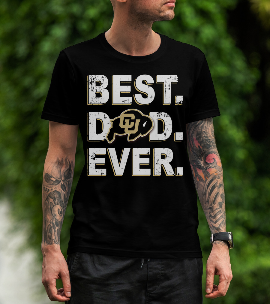 Best Dad Ever Cu Buffaloes T-Shirt