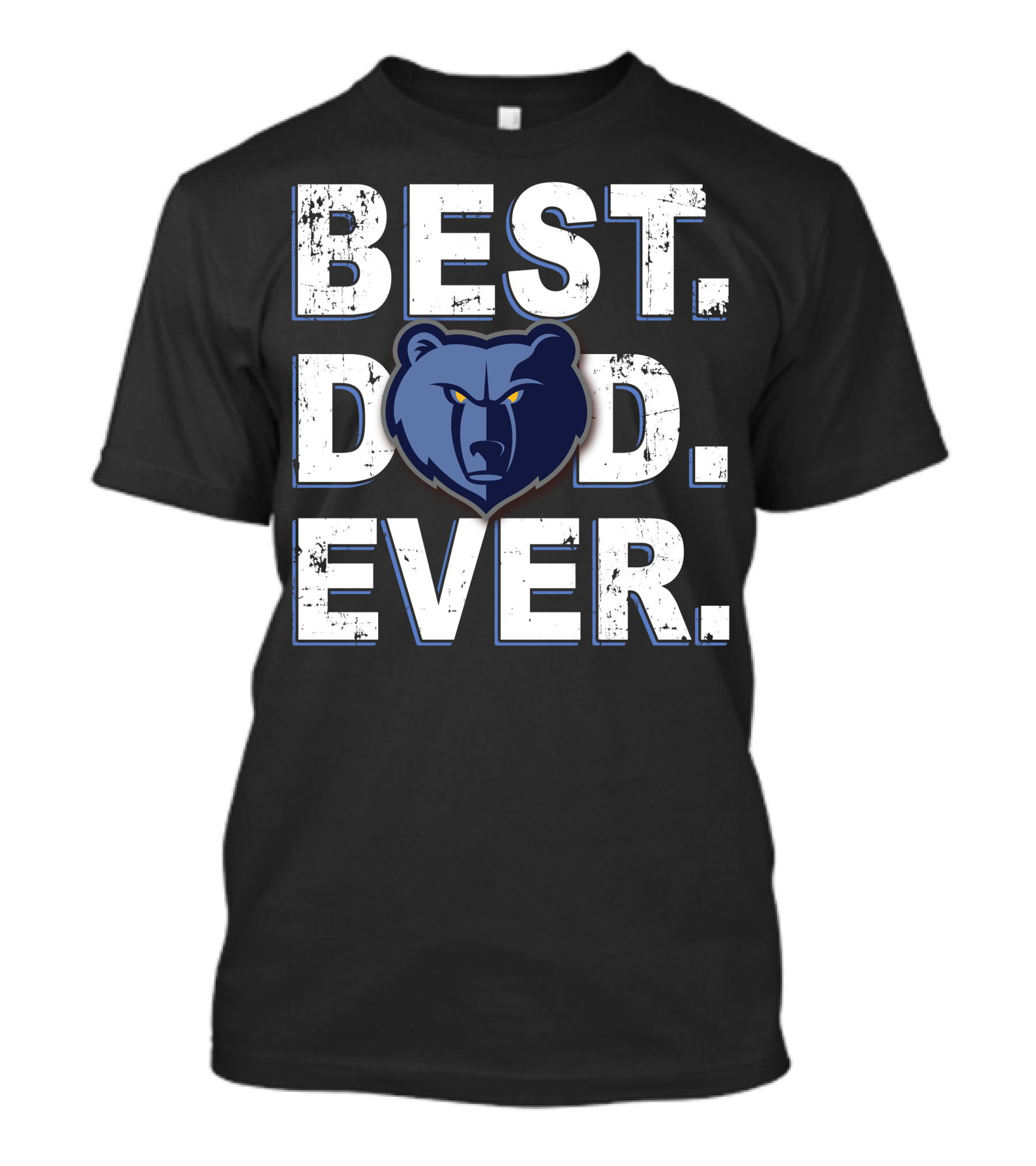 Best Dad Ever Memphis Grizzlies Bear T-Shirt