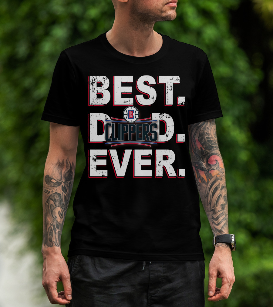 La Clippers Best Dad Ever 007 T-Shirt