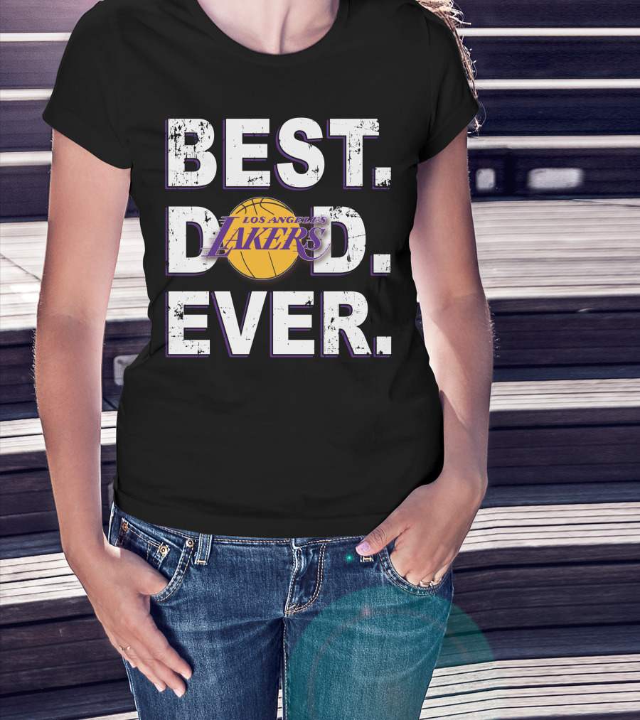 Best Dad Ever Los Angeles Lakers Basketball T-Shirt