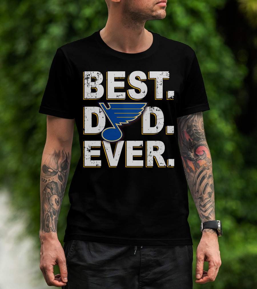 Best Dad Ever Blues Hockey Fan T-Shirt