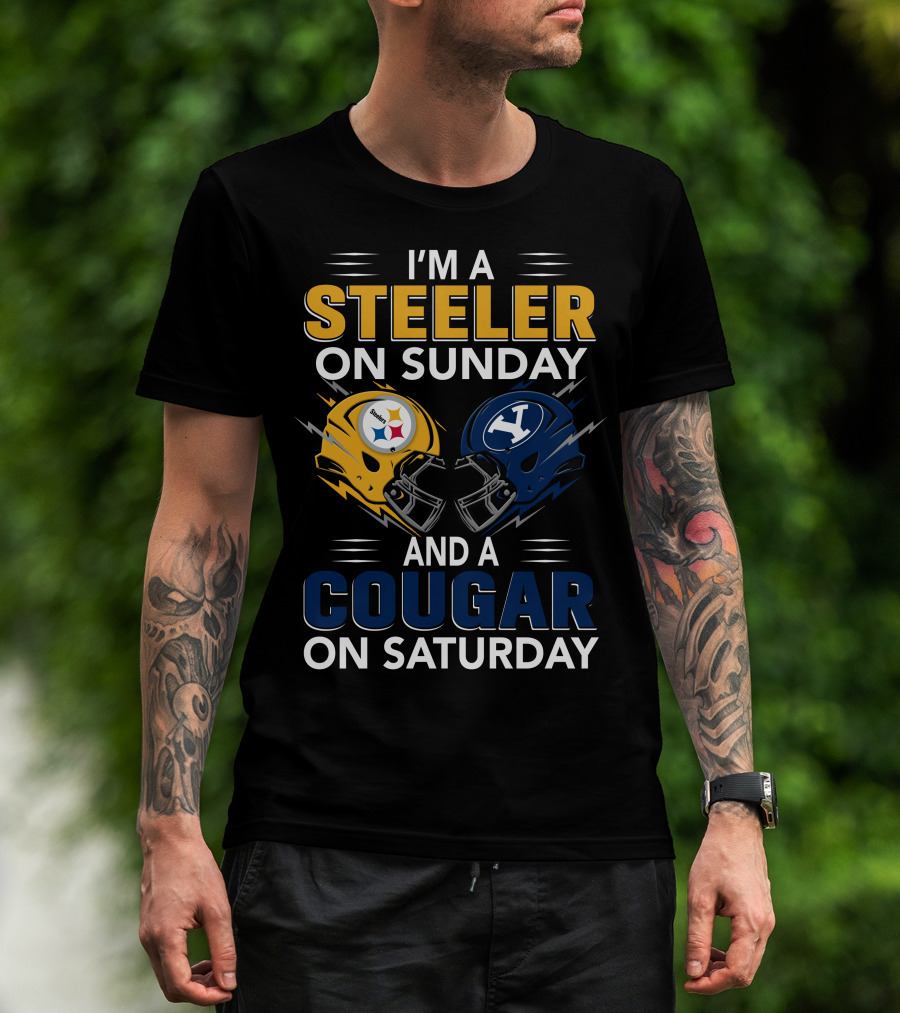 I'm A Steeler On Sunday And A Cougar On Saturday With Helmet Logos T-Shirt