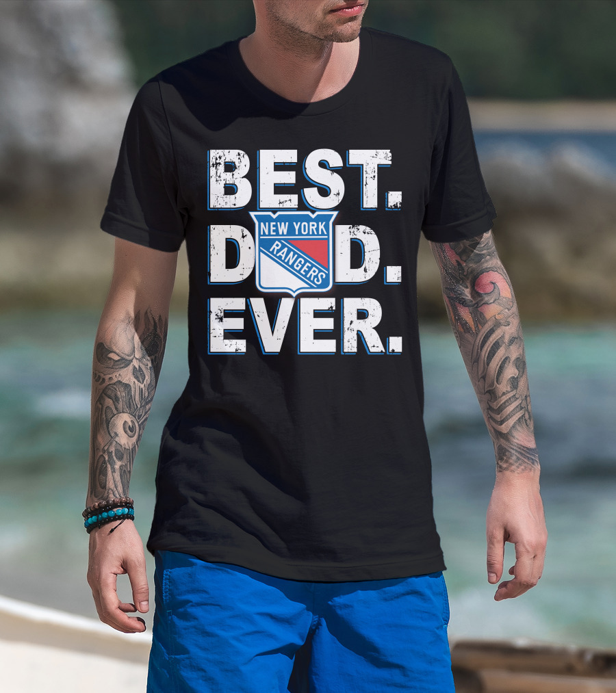 Best Dad Ever New York Rangers T-Shirt