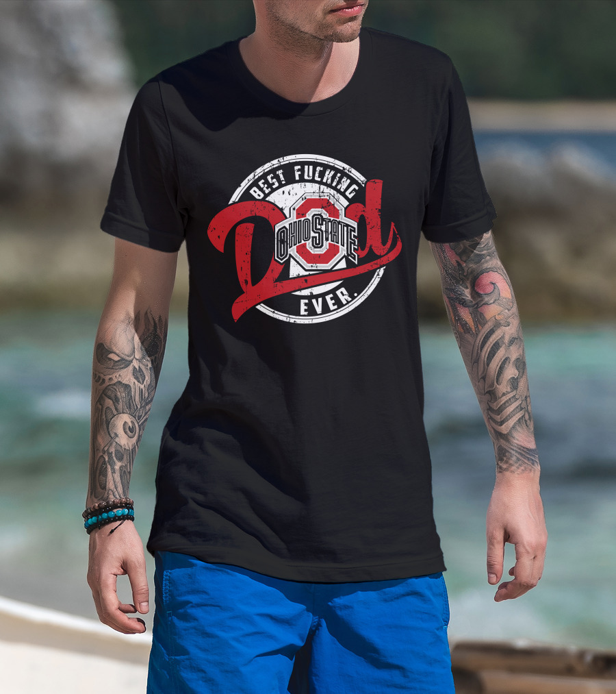 Ohio State Best Dad Ever T-Shirt