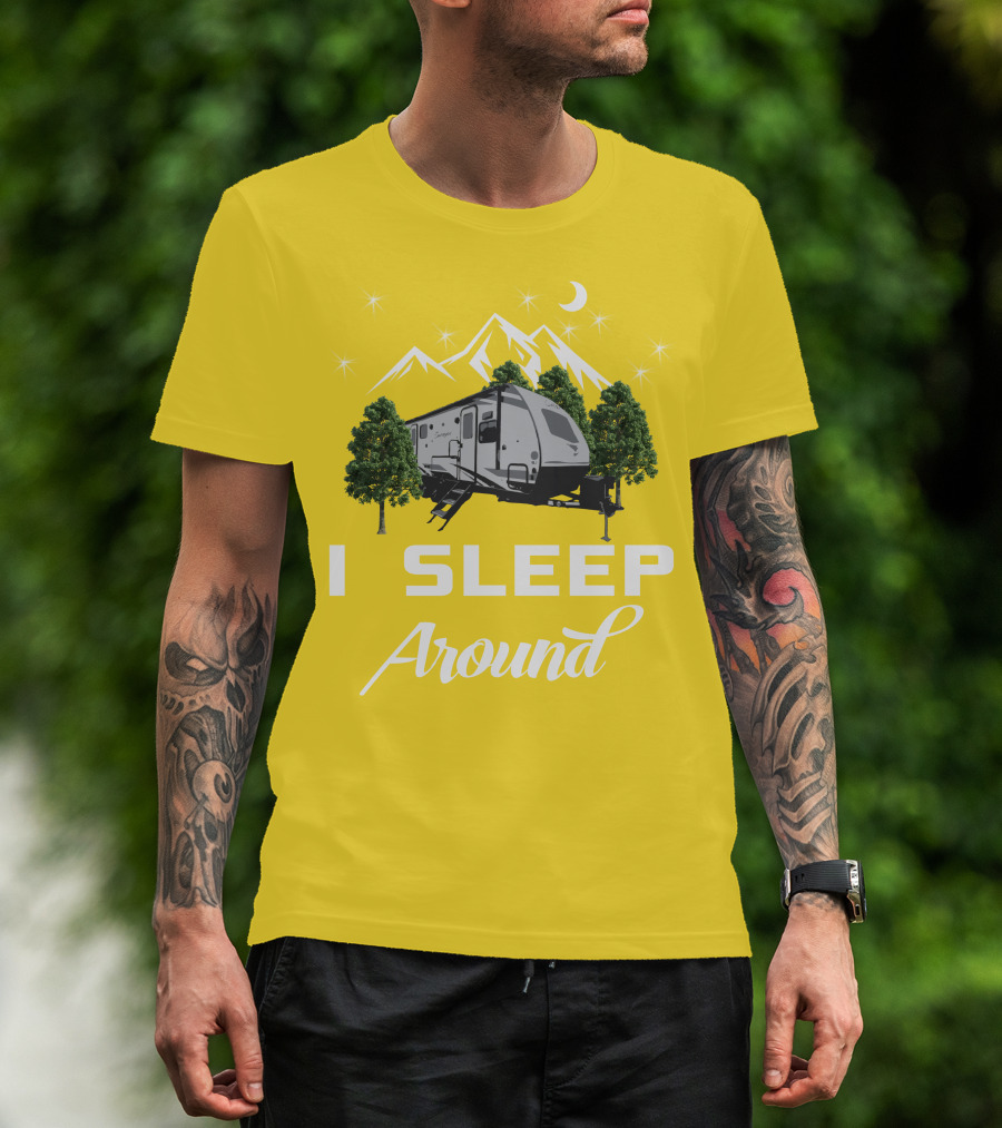 I SLEEP AROUND Forest River Surveyor Camper And Mountain Scene T-Shirt
