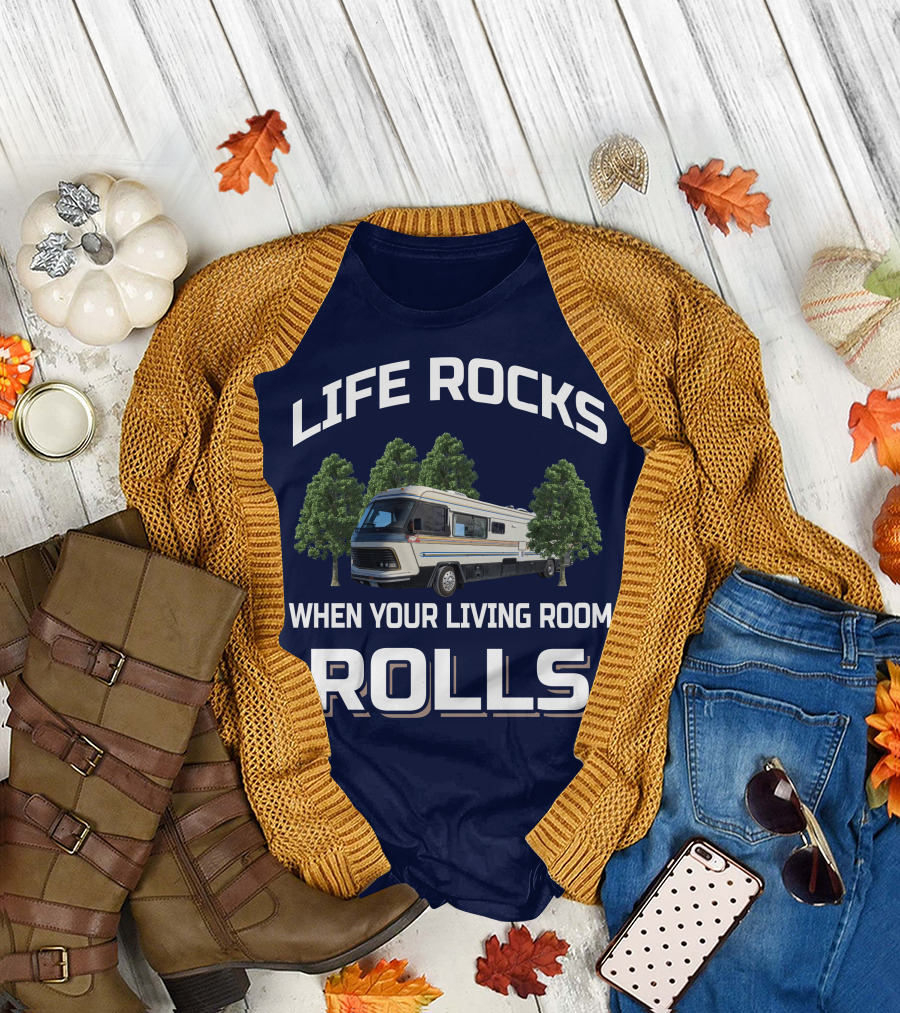 LIFE ROCKS WHEN YOUR LIVING ROOM ROLLS Vintage Holiday Ramblers T-Shirt