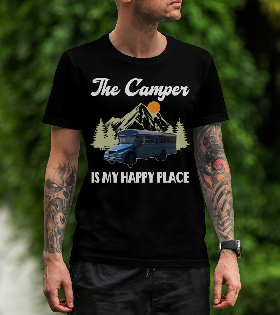 The Camper Skoolie Is My Happy Place Mountain Adventure T-Shirt