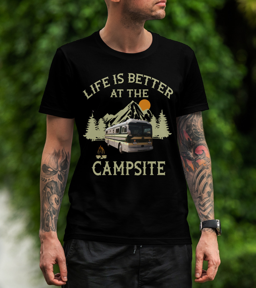 Life Is Better At The Campsite Vintage RV Camping Adventure T-Shirt