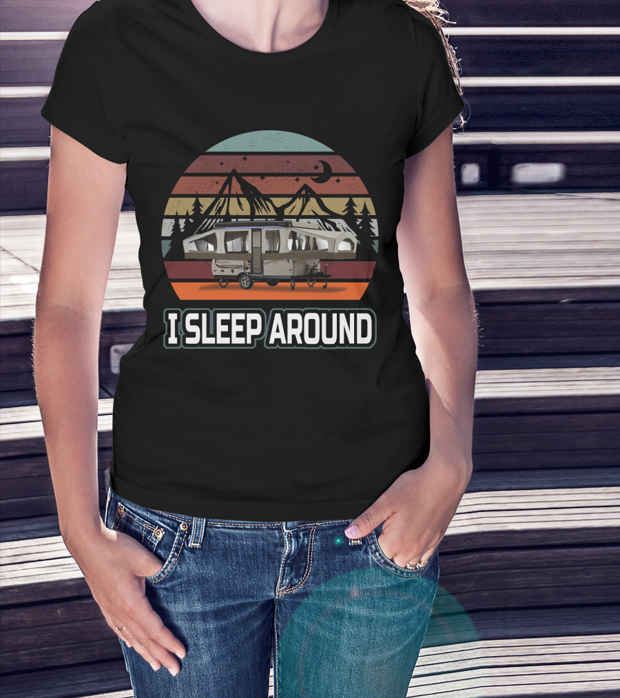 I SLEEP AROUND Pop Up Camper Vintage Sunset Mountain T-Shirt