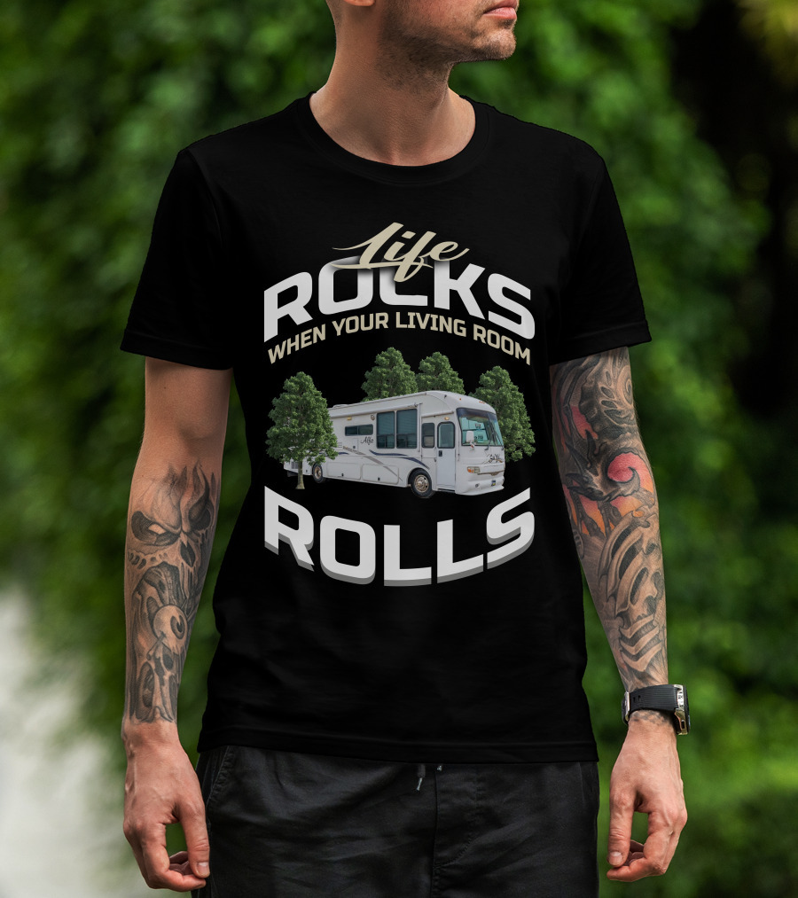 Life Rocks When Your Living Room Rolls Alfa See Ya 40 T-Shirt