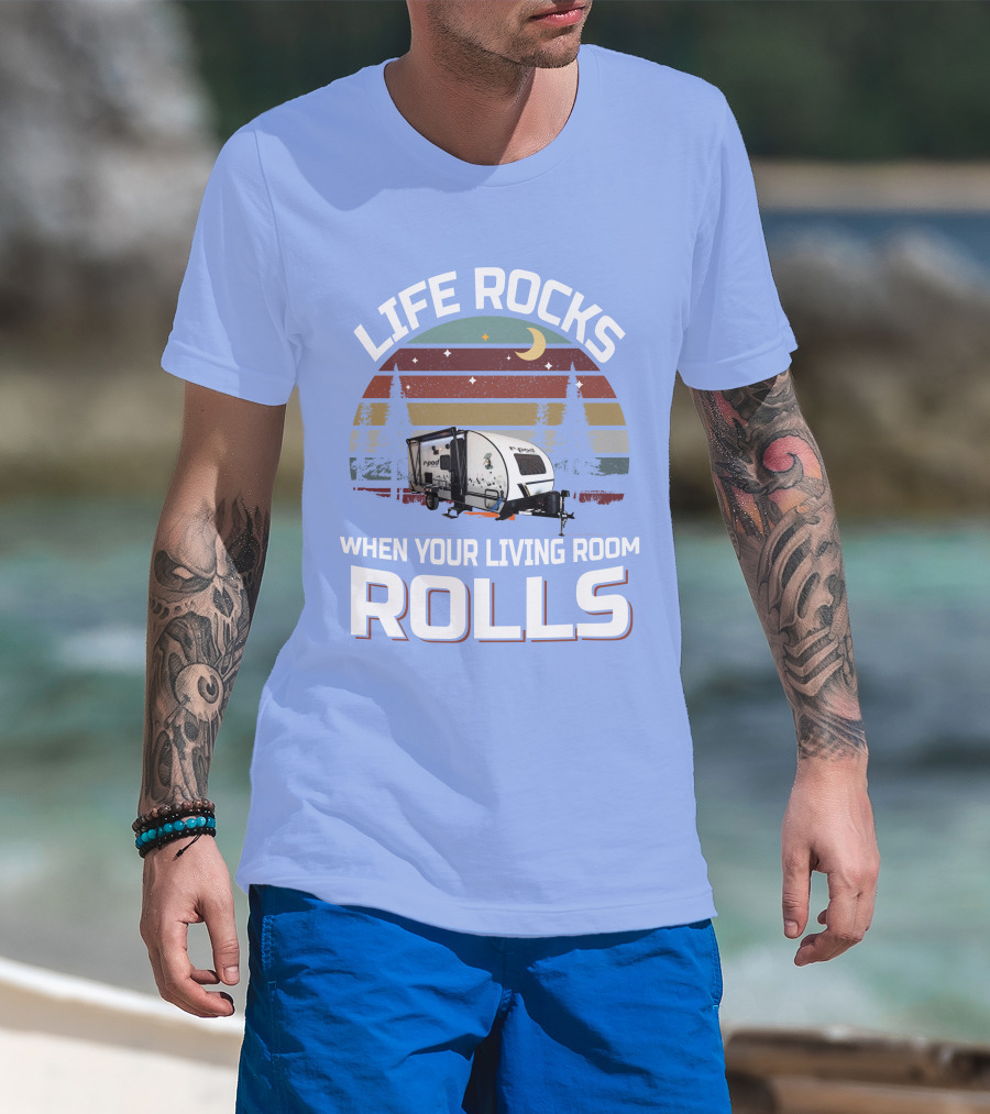 Life Rocks When Your Living Room Rolls RPod 190 T-Shirt