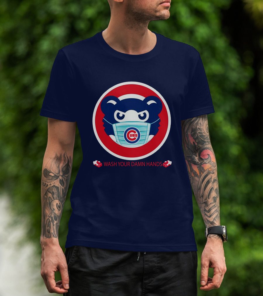 Chicago Cubs Masked Bear Wash Your Damn Hands T-Shirt