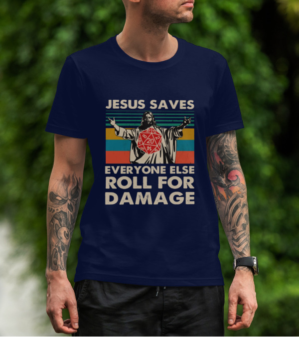 Jesus Saves D20 Everyone Else Roll For Damage Retro Stripes T-Shirt