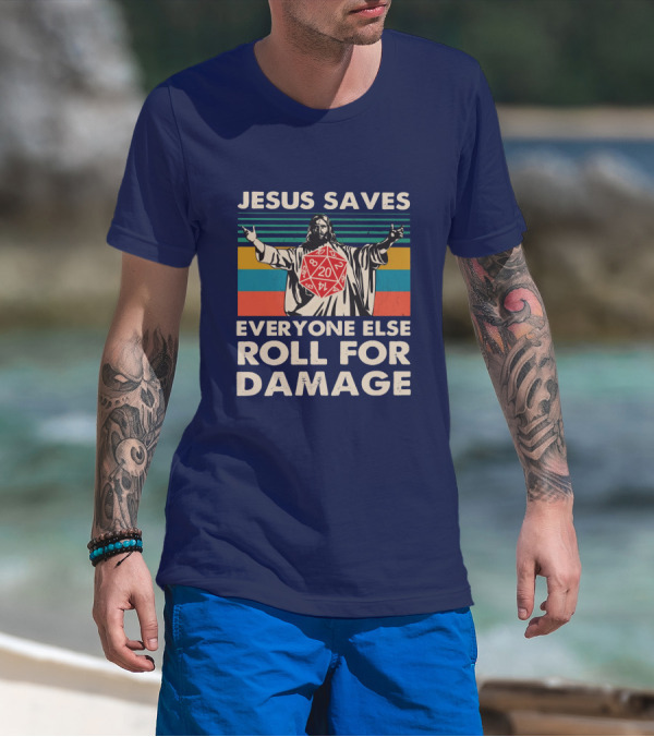 Jesus Saves D20 Everyone Else Roll For Damage Retro Stripes T-Shirt