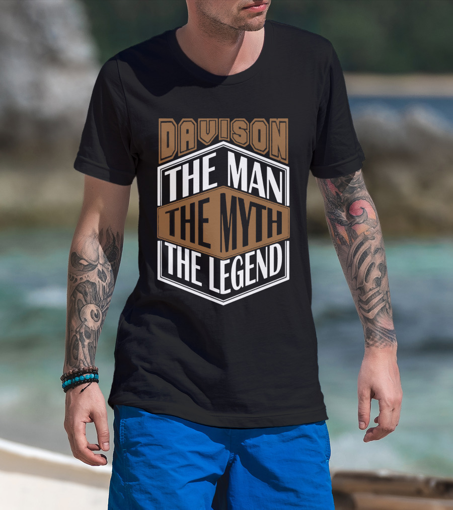 Davison The Man The Myth The Legend T-Shirt