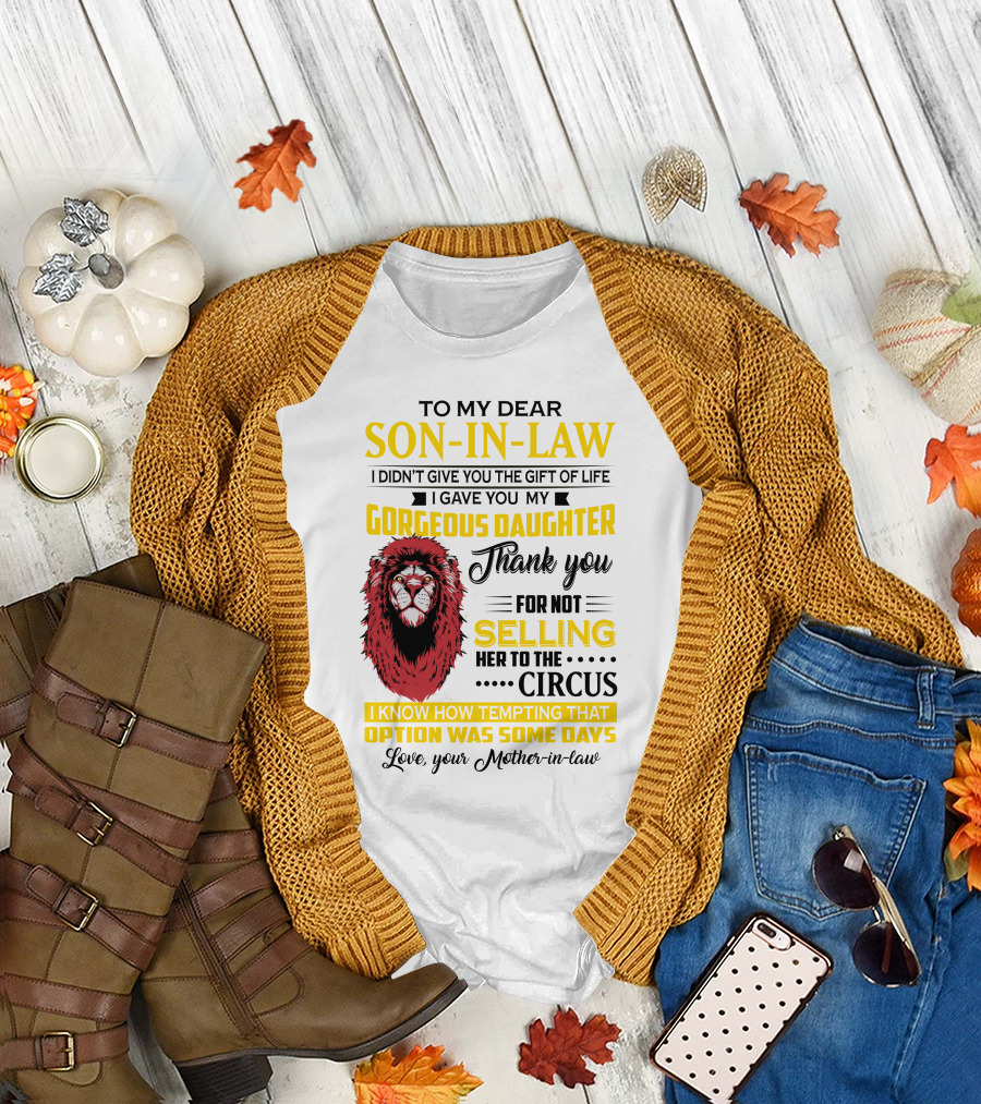 To My Dear Son-In-Law Thank You Lion Mother-In-Law Message T-Shirt