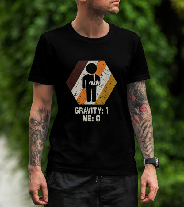 Gravity: 1 Me: 0 Broken Arm Injury Humorous Get Well Soon T-Shirt