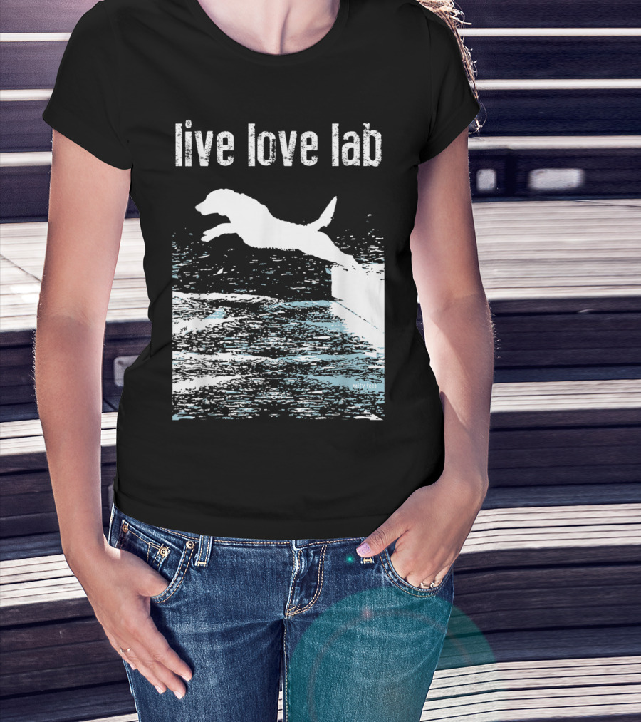 Live Love Lab Labrador Retriever Jumping Water T-Shirt