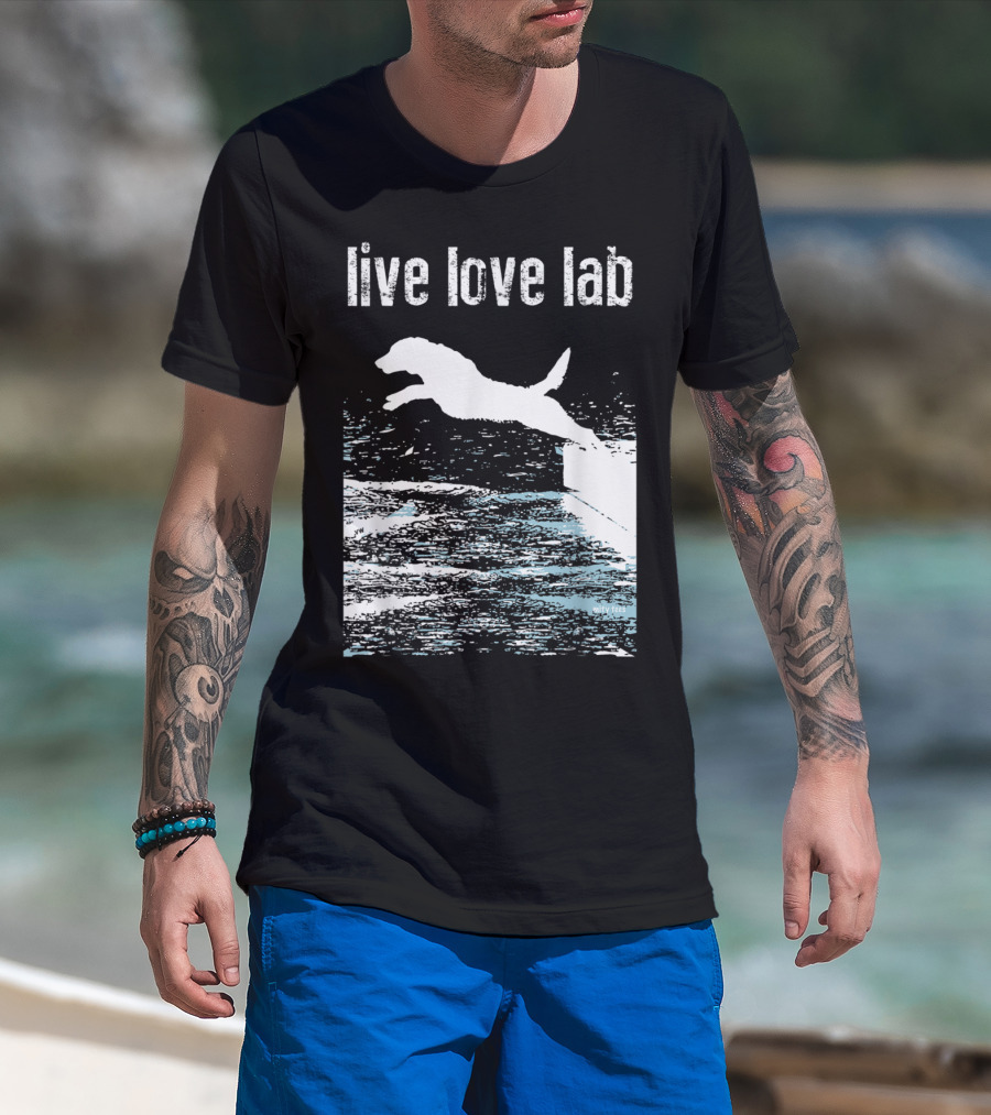 Live Love Lab Labrador Retriever Jumping Water T-Shirt