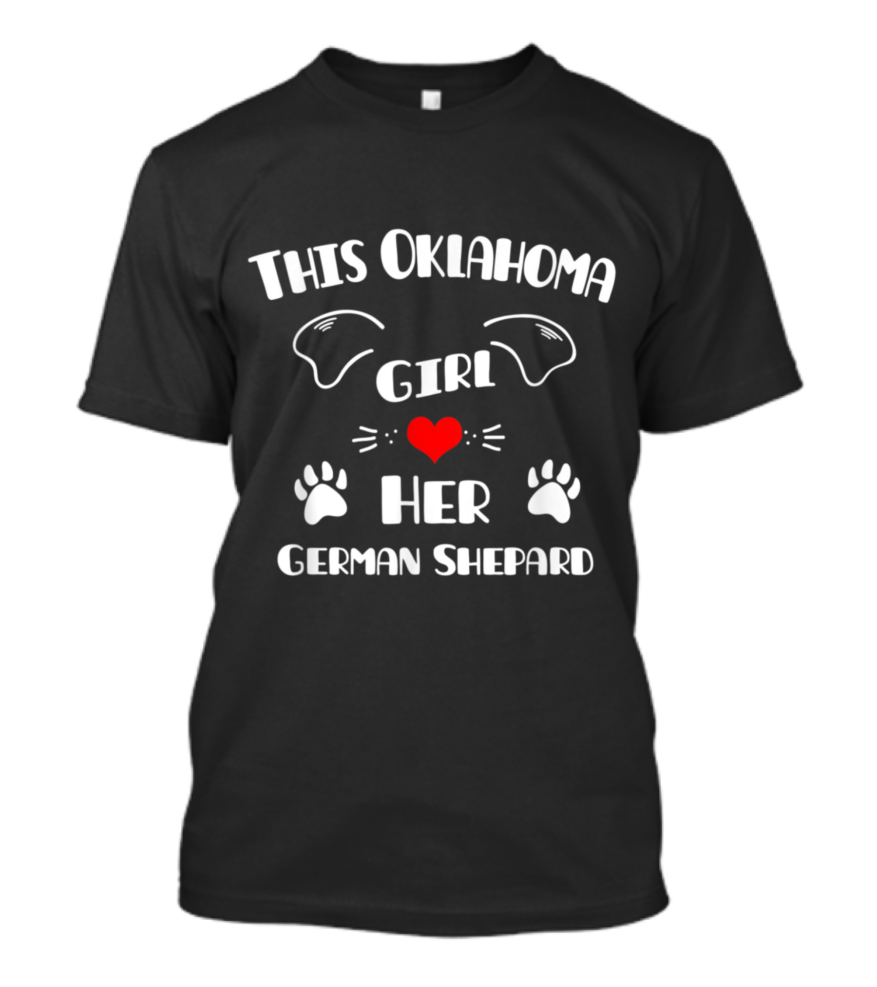 This Oklahoma Girl Heart Her German Shepard Paws Ears T-Shirt