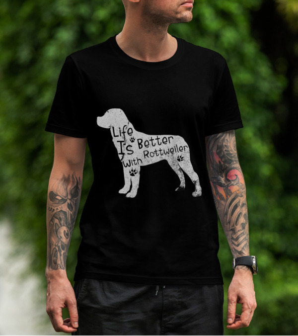 Vintage Life Is Better With Rottweiler Dog Funny Puppy Lover T-Shirt