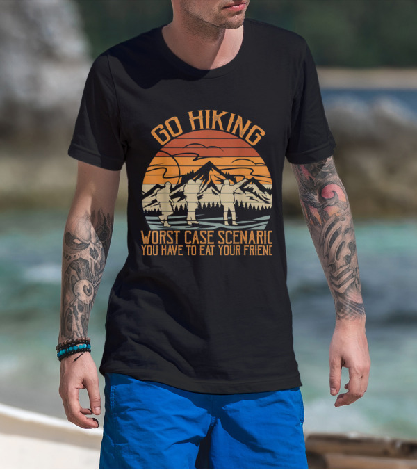 Go Hiking Worst Case Scenario You Have To Eat Your Friend Retro Mountain Sunset T-Shirt