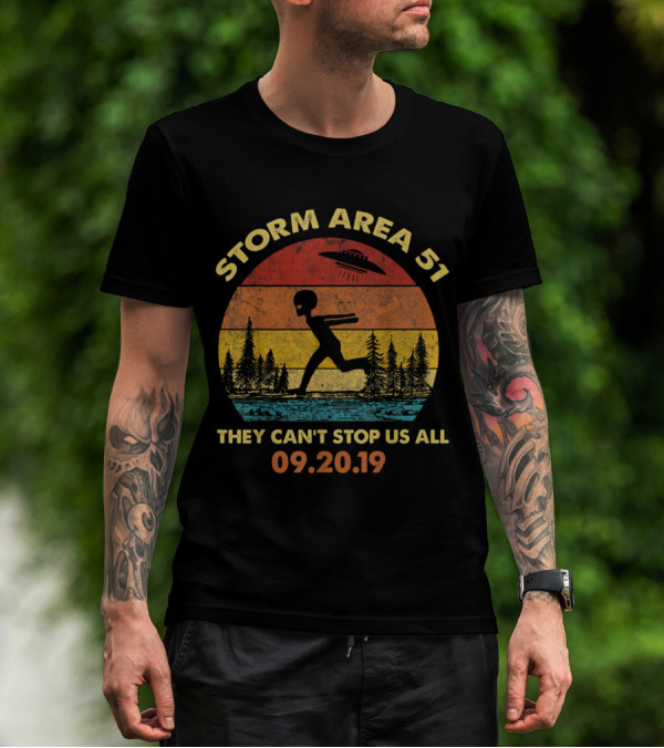 Storm Area 51 They Can't Stop Us All 09.20.19 Vintage Alien UFO T-Shirt