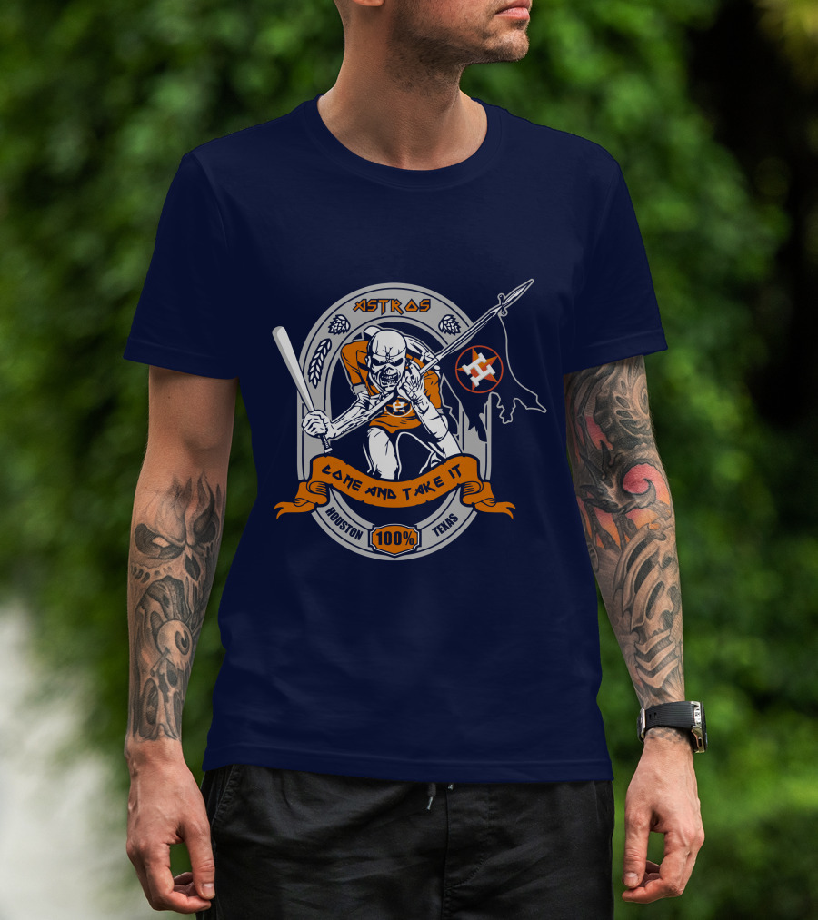 Astros Come And Take It Houston 100% Texas T-Shirt