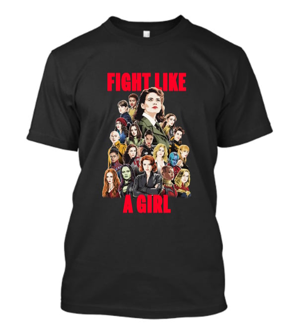 Fight Like A Girl Heroes T-Shirt