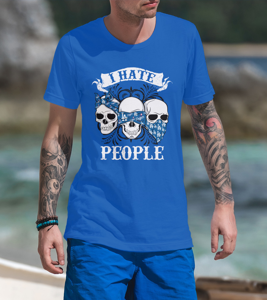 I Hate People Los Angeles Dodgers T-Shirt