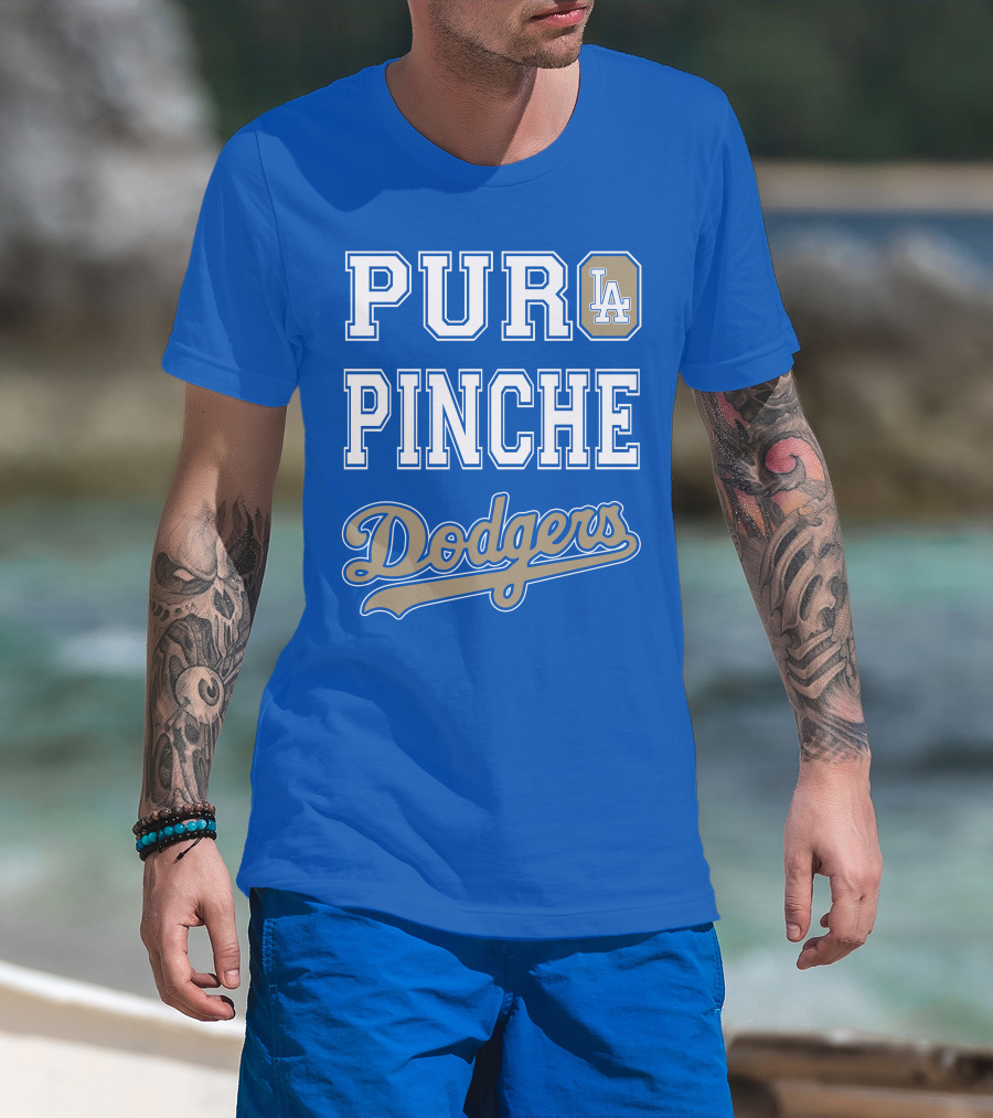 Pur La Pinche Dodgers T-Shirt