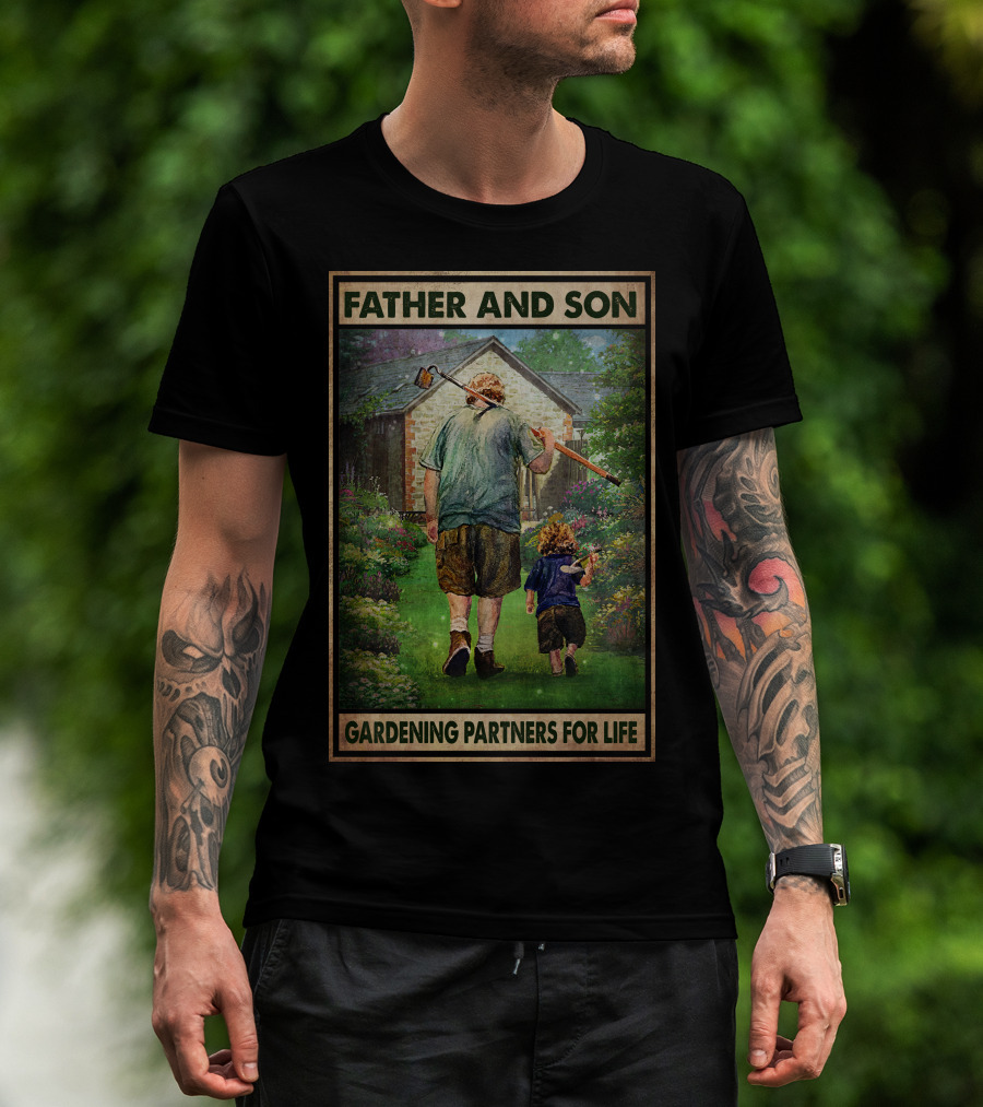 Father And Son Gardening Partners For Life T-Shirt