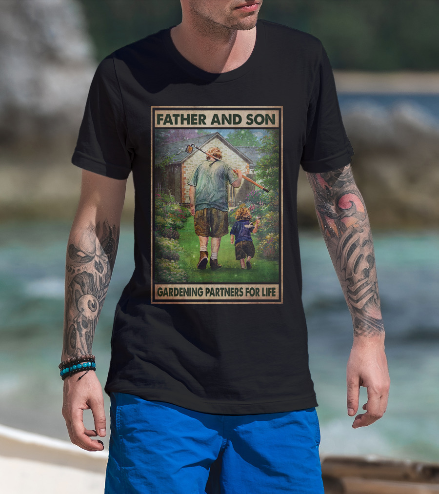 Father And Son Gardening Partners For Life T-Shirt