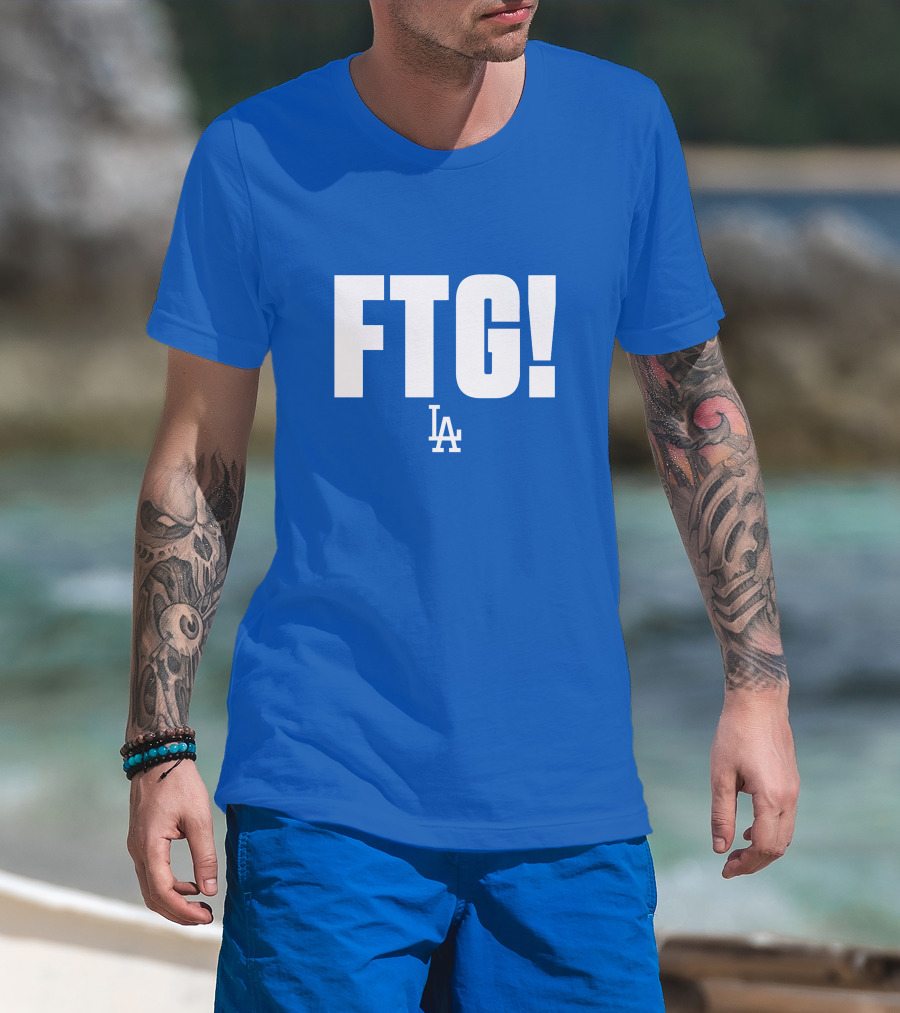 Ftg! La Dodgers T-Shirt