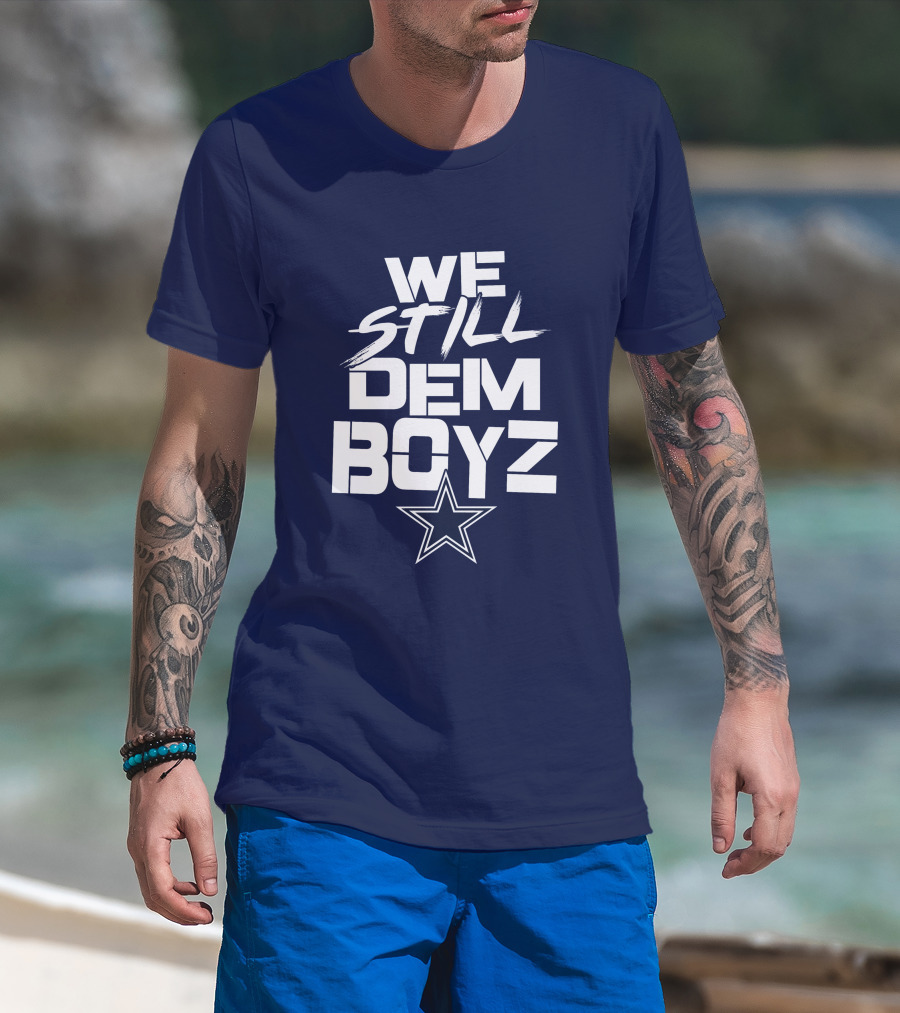 We Still Dem Boyz Star T-Shirt