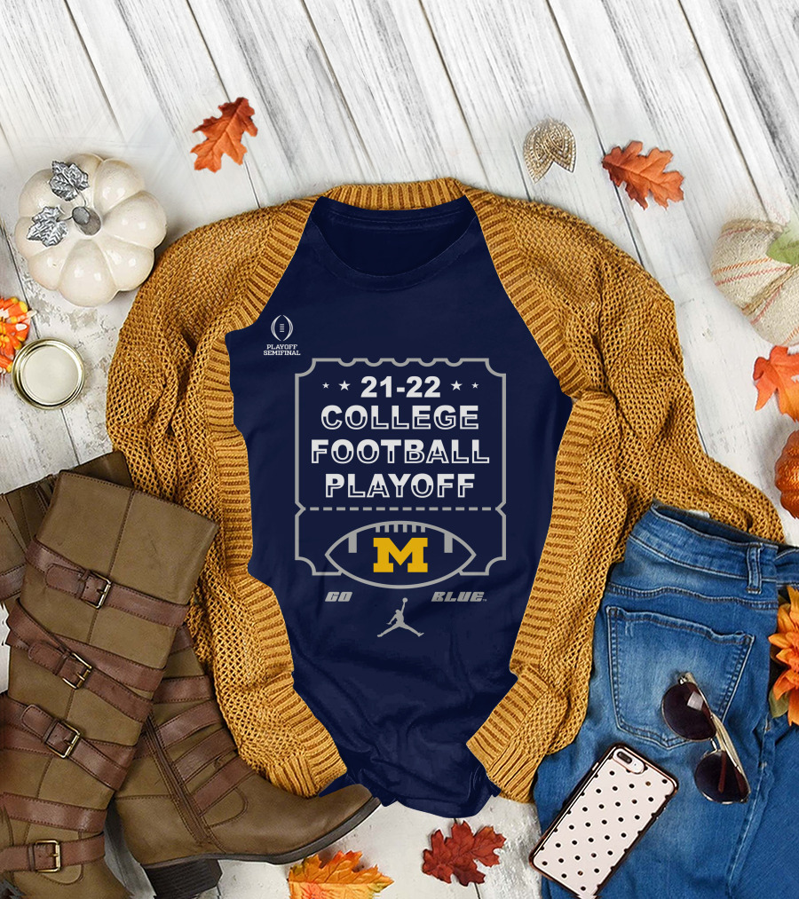 21-22 College Football Playoff Semifinal Michigan Go Blue T-Shirt