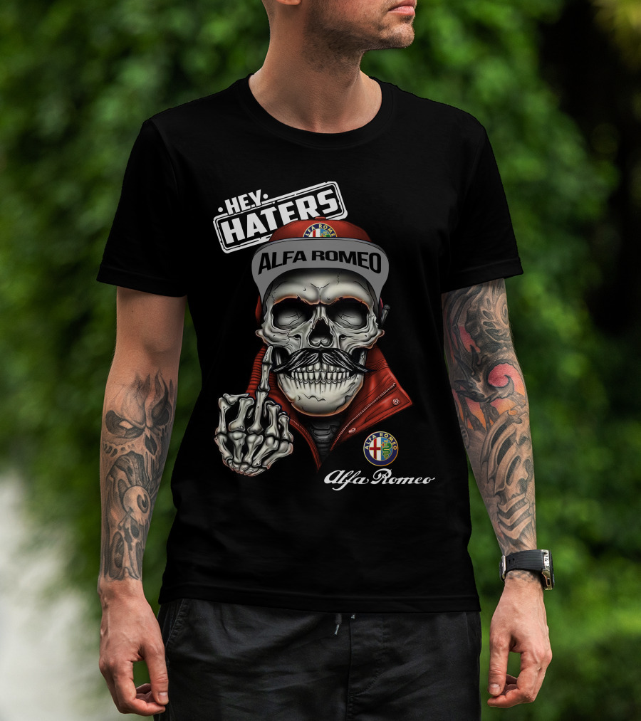 Hey Haters Alfa Romeo Skull Gesture Alfa T-Shirt