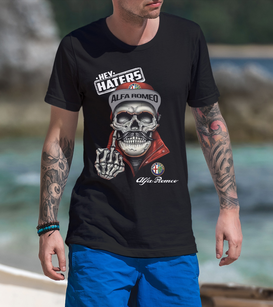 Hey Haters Alfa Romeo Skull Gesture Alfa T-Shirt