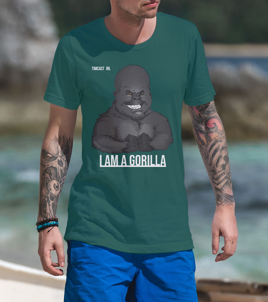 Timcast IRL I Am A Gorilla T-Shirt