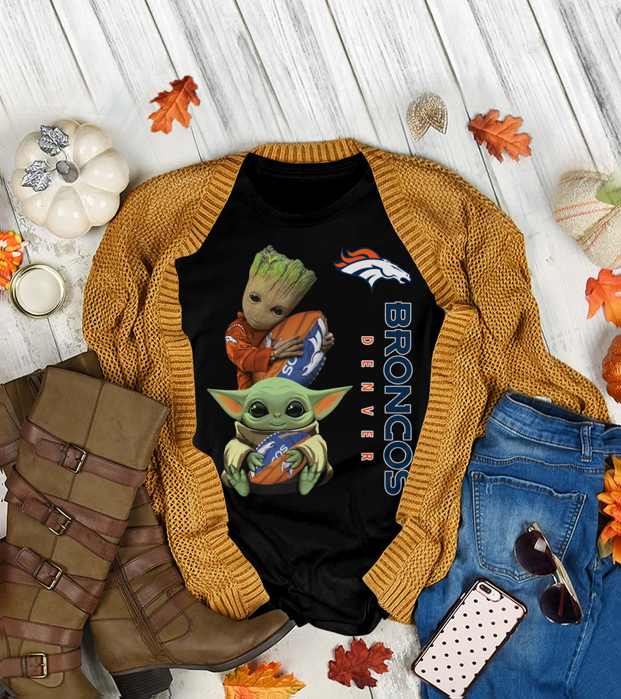 Only Today Groot And Baby Yoda Holding Broncos Football Denver Broncos T-Shirt